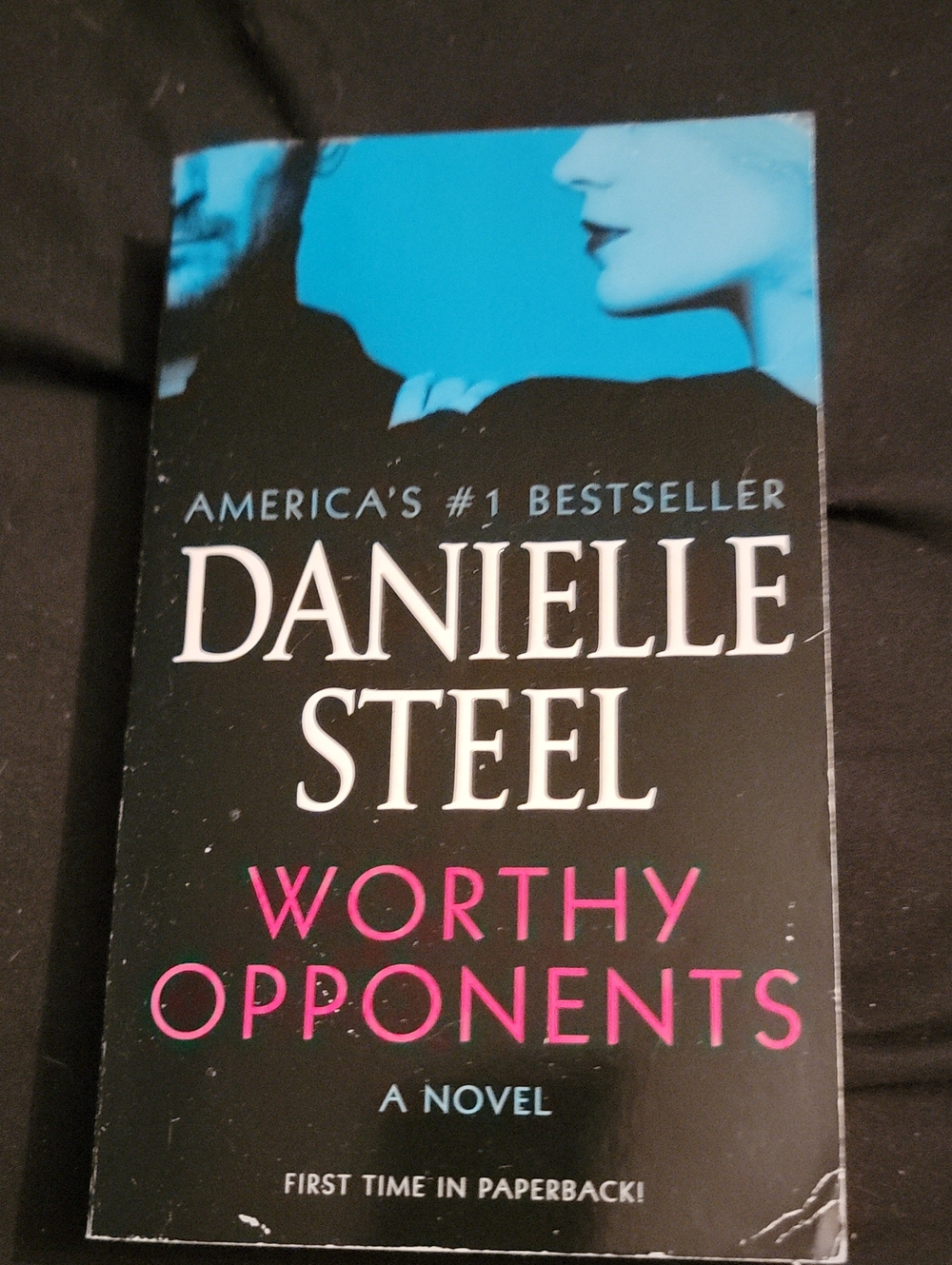 4/$12--- Danielle Steel "Worthy Opponents" Paperback